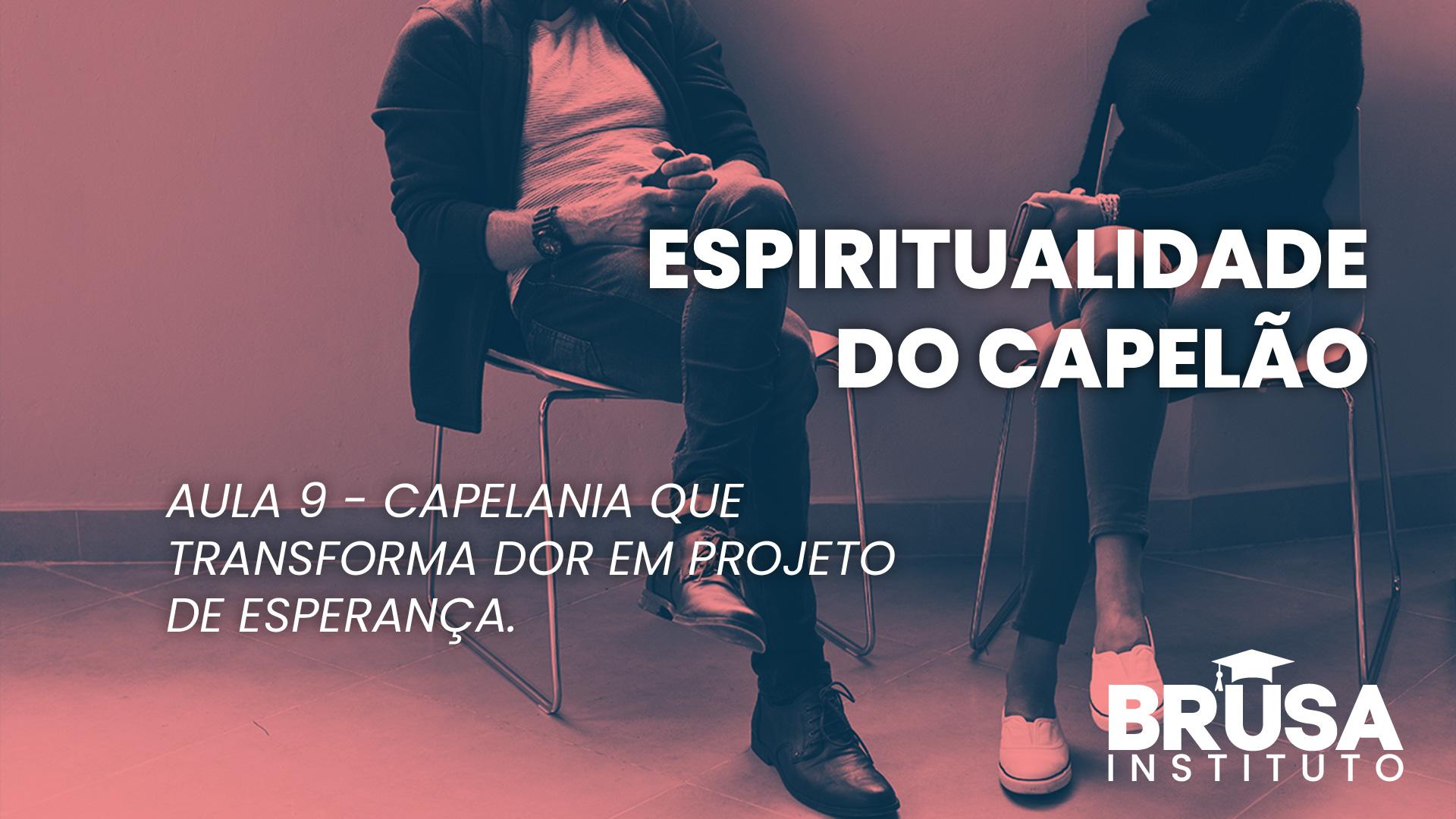 Capelania que transforma dor em projeto de esperança.